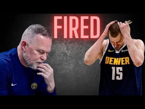 Michael Malone FIRED by Nuggets
