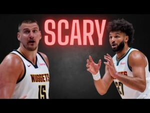 The Denver Nuggets Look SCARY