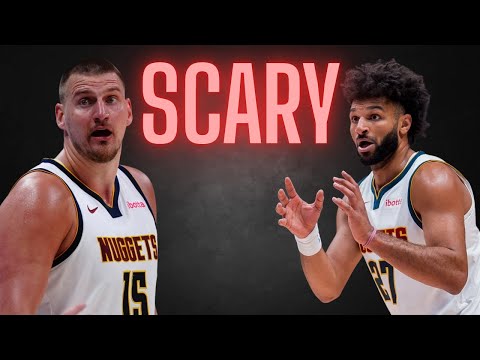 The Denver Nuggets Look SCARY