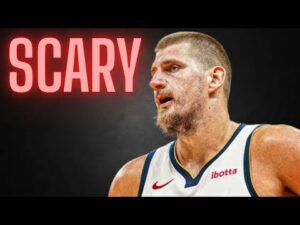 Nikola Jokic is Better and Scarier Than Ever